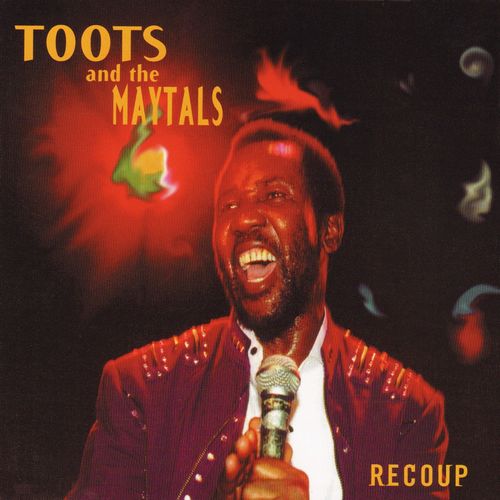 TOOTS & THE MAYTALS / トゥーツ・アンド・ザ・メイタルズ / RECOUP
