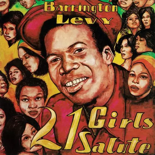 BARRINGTON LEVY / バーリントン・レヴィ / 21 GIRLS SALUTE