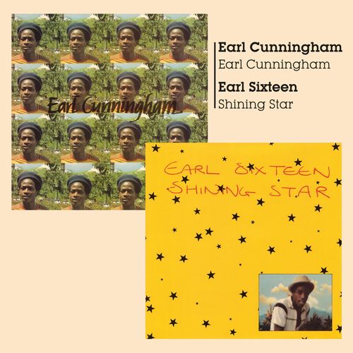 EARL CUNNINGHAM / EARL SIXTEEN / EARL CUNNINGHAM + SHINING STAR