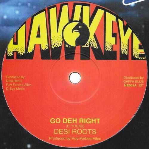 DESI ROOTS / デジ・ルーツ / GO DEH RIGHT