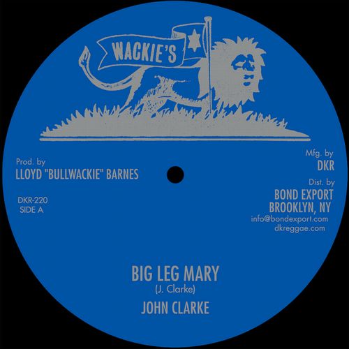 JOHN CLARKE / ジョン・クラーク / BIG LEG MARY