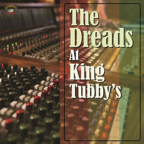 V.A. / DREADS AT KING TUBBY'S