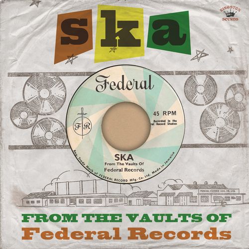 V.A. / SKA FROM THE VAULTS OF FEDERAL RECORDS