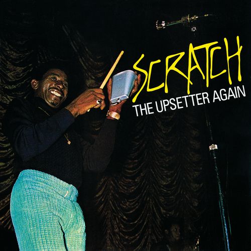 LEE PERRY / リー・ペリー / SCRATCH THE UPSETTER AGAIN