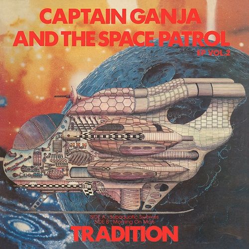 TRADITION / トラディション / CAPTAIN GANJA & THE SPACE PATROL EP VOL.2