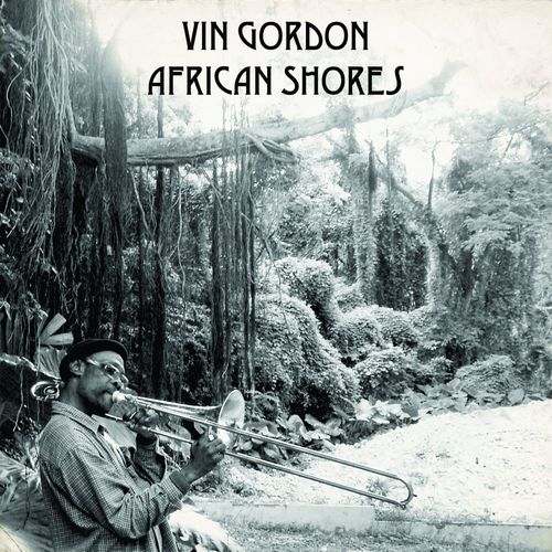 VIN GORDON / AFRICAN SHORES