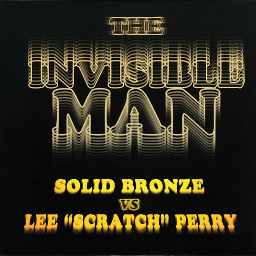 SOLID BRONZE / INVISIBLE MAN