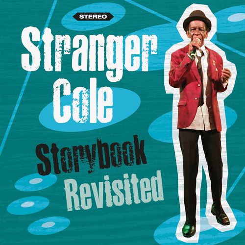 STRANGER COLE / ストレンジャー・コール / STORYBOOK REVISITED