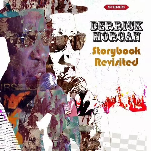 DERRICK MORGAN / デリック・モーガン / STORYBOOK REVISITED