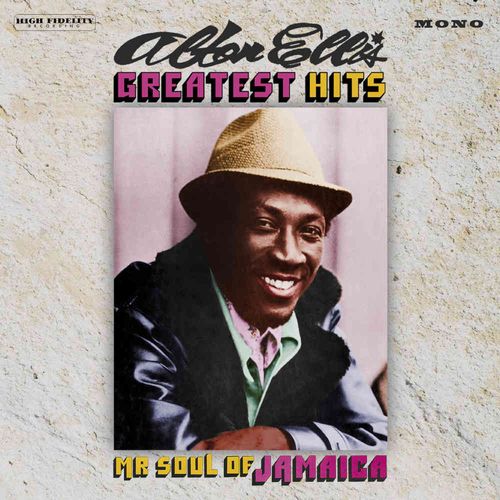 ALTON ELLIS GREATEST HITS : MR SOUL OF JAMAICA/ALTON ELLIS 