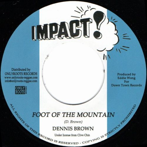 DENNIS BROWN / デニス・ブラウン / FOOT OF THE MOUNTAIN