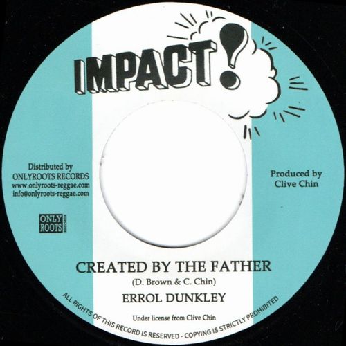 ERROL DUNKLEY / エロール・ダンクリー / CREATED BY THE FATHER