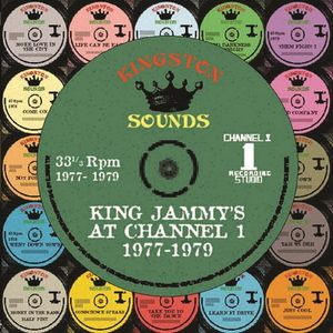 V.A. / KING JAMMYS AT CHANNEL 1 1977-1979