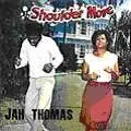 JAH THOMAS / ジャー・トーマス / SHOULDER MOVE / ショルダ－・ム－ヴ