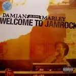 DAMIAN JR. GONG MARLEY / ダミアン・ジュニア・ゴング・マーリー / WELCOME TO JAMROCK / ウェルカム・トウ・ジャムロック