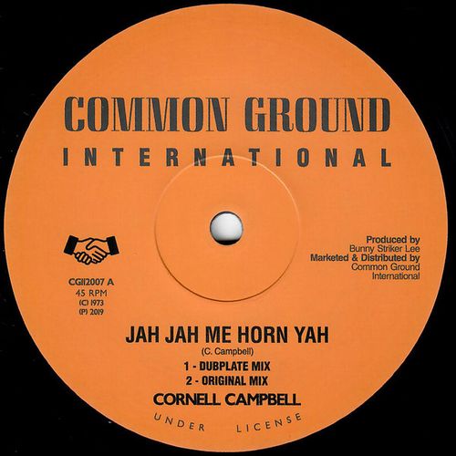 CORNELL CAMPBELL / コーネル・キャンベル / JAH JAH ME HORN YAH