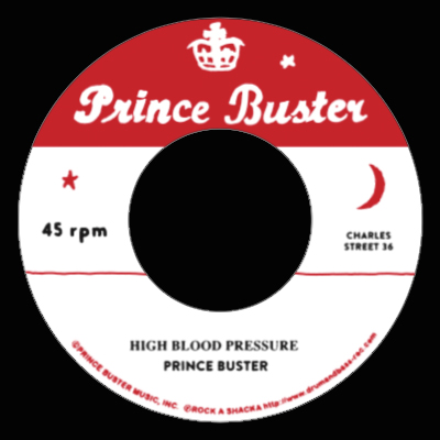 PRINCE BUSTER / プリンス・バスター / HIGH BLOOD PRESSURE