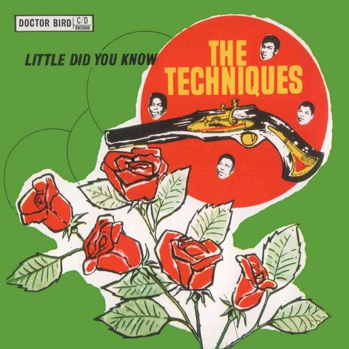 TECHNIQUES / テクニークス / LITTLE DID YOU KNOW