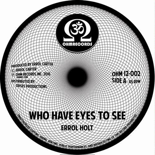 ERROL FLABBA HOLT / WHO HAVE EYES TO SEE