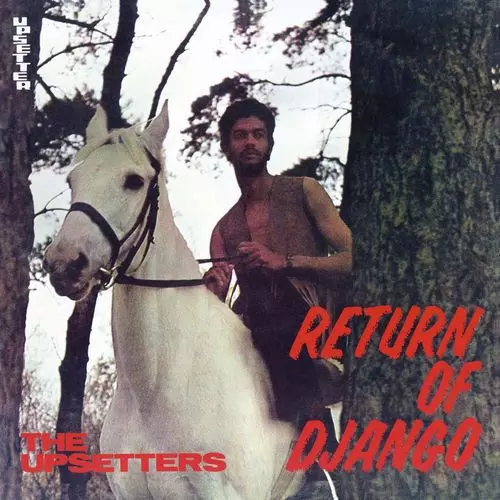 RETURN OF DJANGO / EASTWOOD RIDES AGAIN/LEE PERRY/リー・ペリー