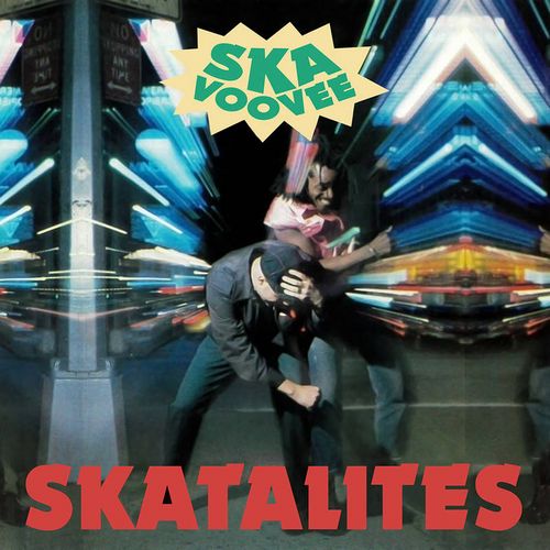 SKATALITES / SKA VOOVEE (LP + BONUS 7")