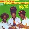 FRED LOCKS / フレツド・ロックス / LOVE AND ONLY LOVE / ラブ・アンド・オンリ-・ラブ