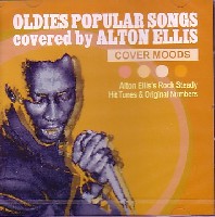 ALTON ELLIS / アルトン・エリス / OLDIES POPULAR SONGS / オ-ルディ-ズ・ポピュラ-・ソングス