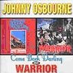 JOHNNY OSBOURNE / ジョニー・オズボーン / COME BACK DARLING MEET WARRIOR / カム・バック・ダ-リン・ミ-ツ・ウォリア-