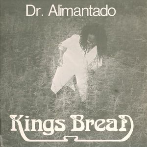 DR. ALIMANTADO / ドクター・アリマンタド / KINGS BREAD