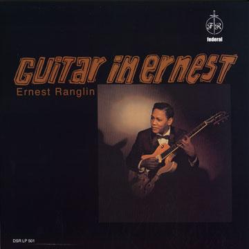 ERNEST RANGLIN / アーネスト・ラングリン / GUITAR IS ERNEST / ギター・イズ・アーネスト