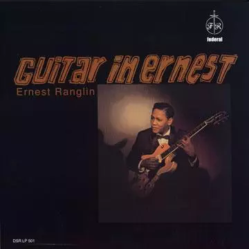 ERNEST RANGLIN / アーネスト・ラングリン / GUITAR IS ERNEST / ギター・イズ・アーネスト