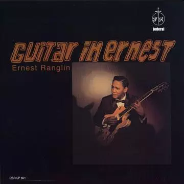 ERNEST RANGLIN / アーネスト・ラングリン / GUITAR IN ERNEST / ギター・イズ・アーネスト