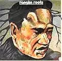ERNEST RANGLIN / アーネスト・ラングリン / RANGLIN ROOTS