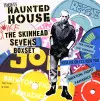 洋楽 HAUNTEDHOUSE THE SKINHEAD SEVENS BOXSET HAUNTED HOUSE THE SKINHEAD SEVENS BOX SET/V.A.｜REGGAE｜ディスク