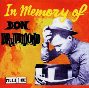 DON DRUMMOND / ドン・ドラモンド / IN MEMORY OF DON DRUMMOND