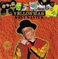 YELLOWMAN / イエローマン / MOST WANTED