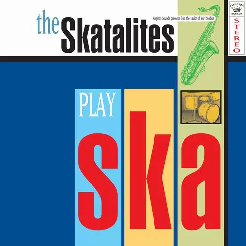 SKATALITES / PLAY SKA
