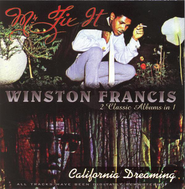 WINSTON FRANCIS / ウインストン・フランシス / MR FIX IT / CALIFORNIA DREAMING