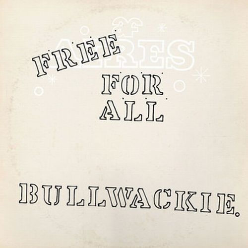 BULLWACKIE'S ALLSTARS / ブルワッキーズ・オールスターズ / FREE FOR ALL