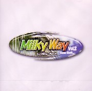 MILKY WAY VOL.2 COME BACK/DJ MIKE-MASA/DJマイク・マサ