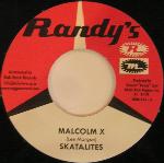 SKATALITES / MALCOLM X