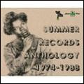 V.A. / SUMMER RECORDS ANTHOLOGY 1974-1988 / サマーレコーズ・アンソロジー