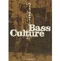BASS CULTURE / ベース・カルチャー/ロイド・ブラッドリー｜REGGAE