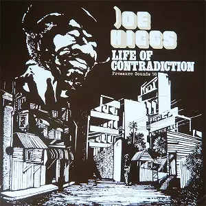 JOE HIGGS / ジョー・ヒッグス / LIFE OF CONTRADICTION