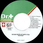 NINJAMAN / ニンジャマン / MI NAH GO PLAY WITH YOU