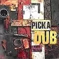 KEITH HUDSON / キース・ハドソン / PICK A DUB