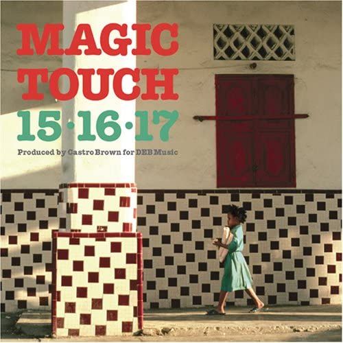 15-16-17 / フィフティーン・シックスティーン・セブンティーン / MAGIC TOUCH + 3 / マジック・タッチ + 3 (紙ジャケット)