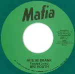 BIG YOUTH / ビッグ・ユース / ACE 90 SKANK