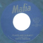 KEITH HUDSON / キース・ハドソン / CLASS AND SUBJECT
