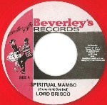 LORD BRISCO / ロード・ブリスコ / SPIRITUAL MAMBO